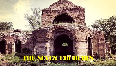 The Seven Churches - The Last Days